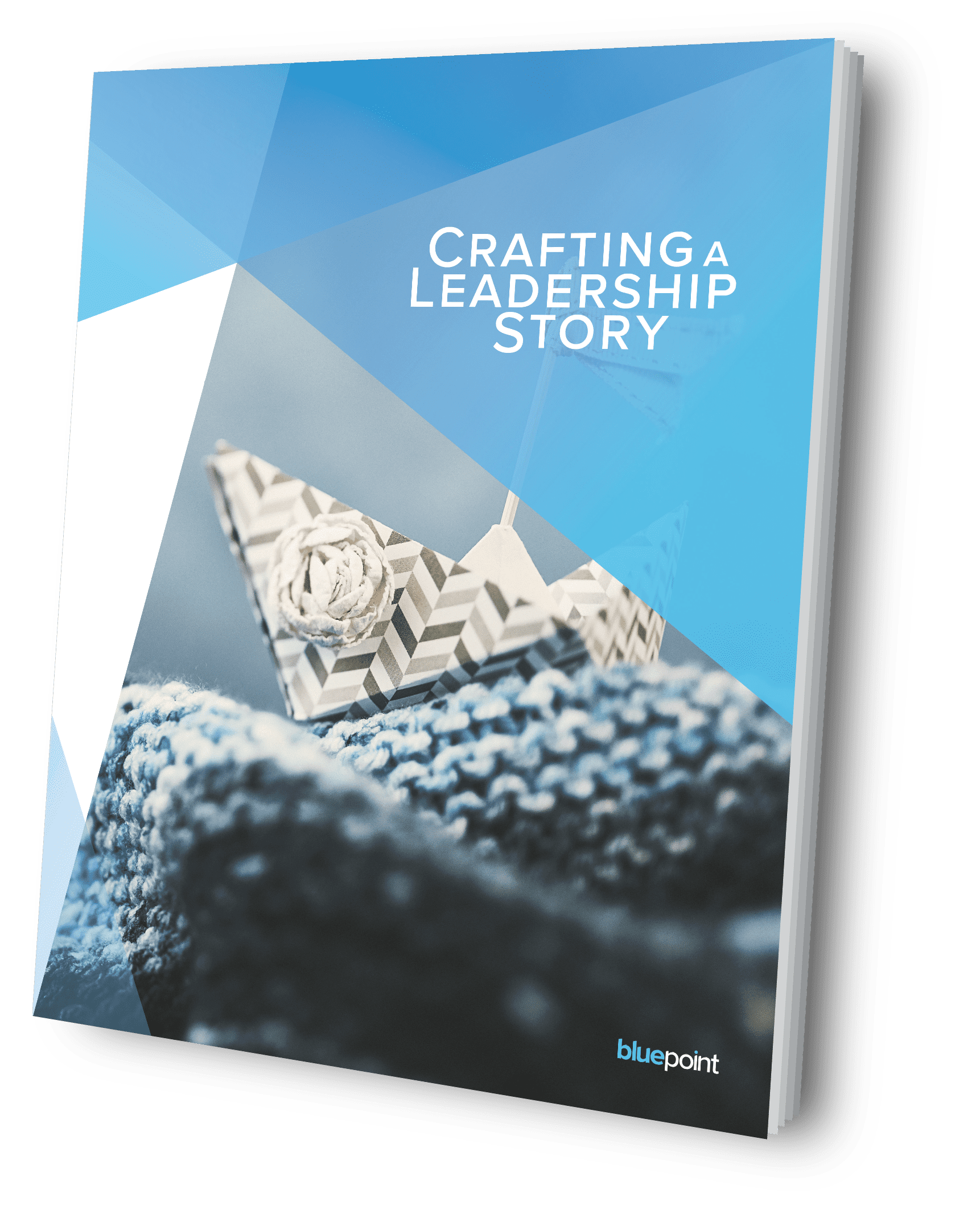 Crafting a Leadership Story