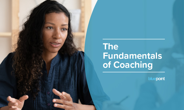 The Fundamentals of Coaching