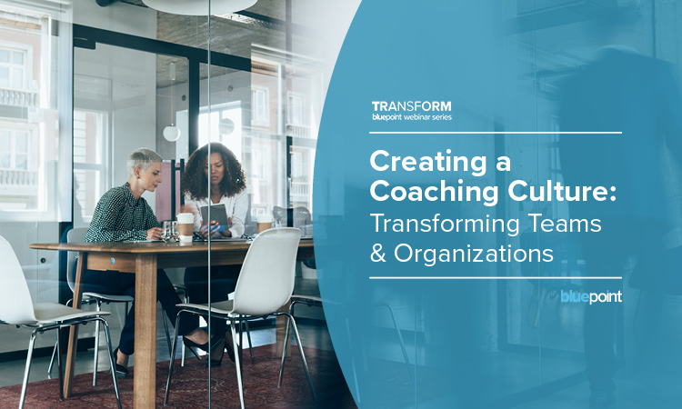 Creating a Coaching Culture